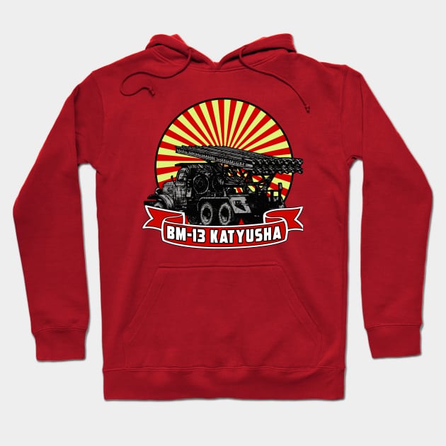 BM-13 KATYUSHA ROCKET LAUNCHER Hoodie by theanomalius_merch